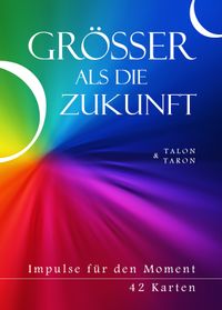 Gr&ouml;sser als die Zukunft